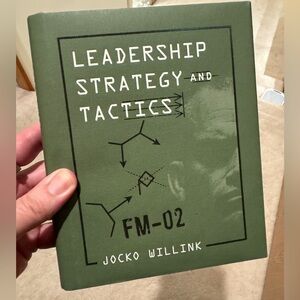 Leadership Strategy and Tactics